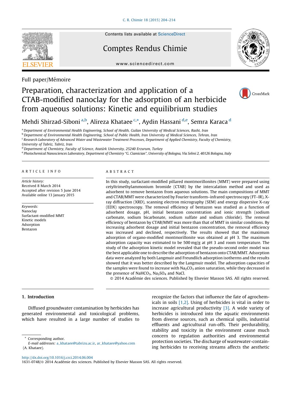 Preparation, characterization and application of a CTAB-modified nanoclay for the adsorption of an herbicide from aqueous solutions: Kinetic and equilibrium studies by Mehdi Shirzad-Siboni & Alireza Khataee & Aydin Hassani & Semra Karaca