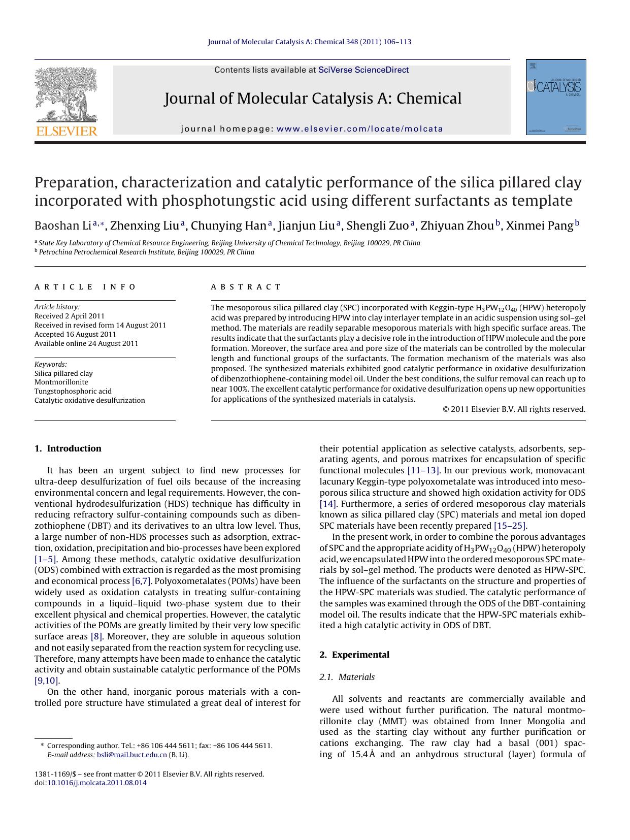 Preparation, characterization and catalytic performance of the silica pillared clay incorporated with phosphotungstic acid using different surfactants as template by Baoshan Li