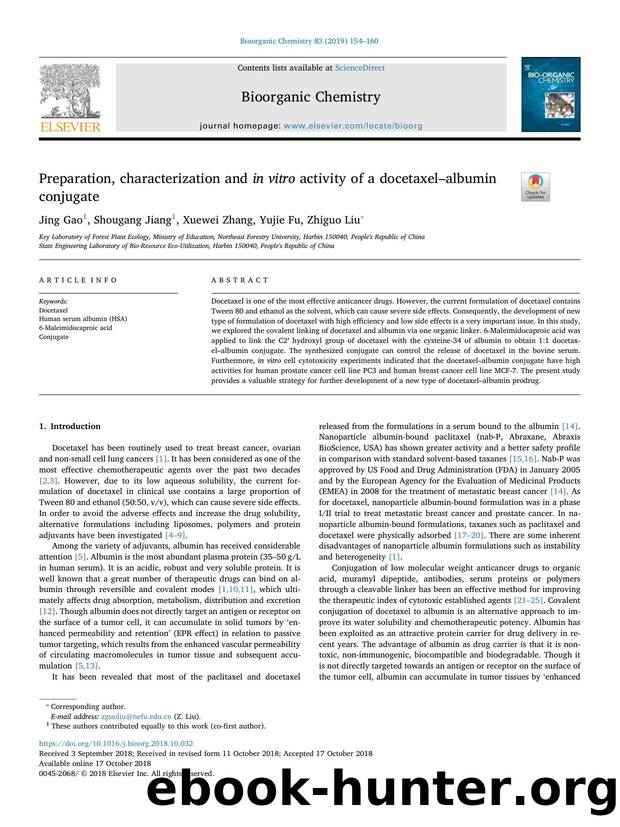 Preparation, characterization and in vitro activity of a docetaxelâalbumin conjugate by Jing Gao & Shougang Jiang & Xuewei Zhang & Yujie Fu & Zhiguo Liu
