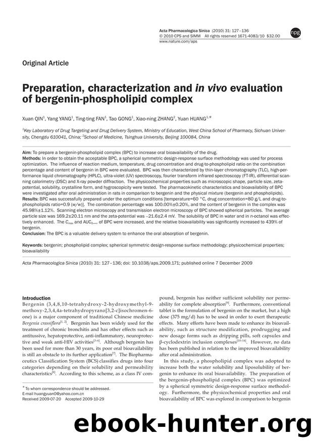 Preparation, characterization and in vivo evaluation of bergenin-phospholipid complex by Xuan Qin & Yang Yang & Ting-ting Fan & Tao Gong & Xiao-ning Zhang & Yuan Huang
