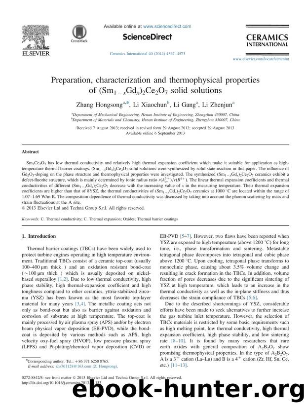 Preparation, characterization and thermophysical properties of (Sm1âxGdx)2Ce2O7 solid solutions by Zhang Hongsong & Li Xiaochun & Li Gang & Li Zhenjun