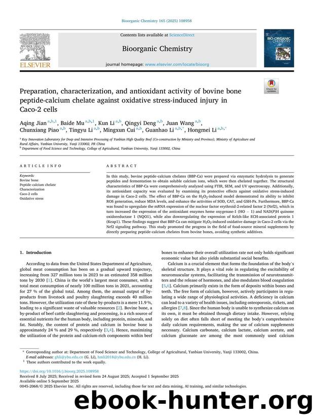 Preparation, characterization, and antioxidant activity of bovine bone peptide-calcium chelate against oxidative stress-induced injury in Caco-2 cells by unknow