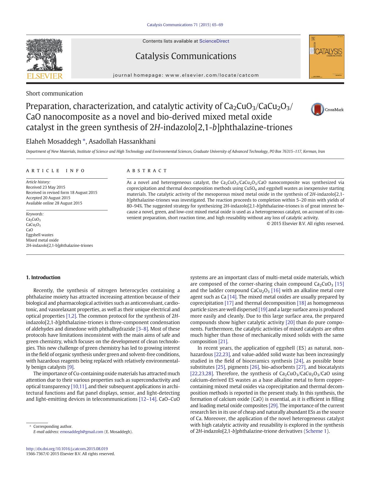 Preparation, characterization, and catalytic activity of Ca2CuO3CaCu2O3CaO nanocomposite as a novel and bio-derived mixed metal oxide catalyst in the green synthesis of 2H-indazolo by Elaheh Mosaddegh & Asadollah Hassankhani