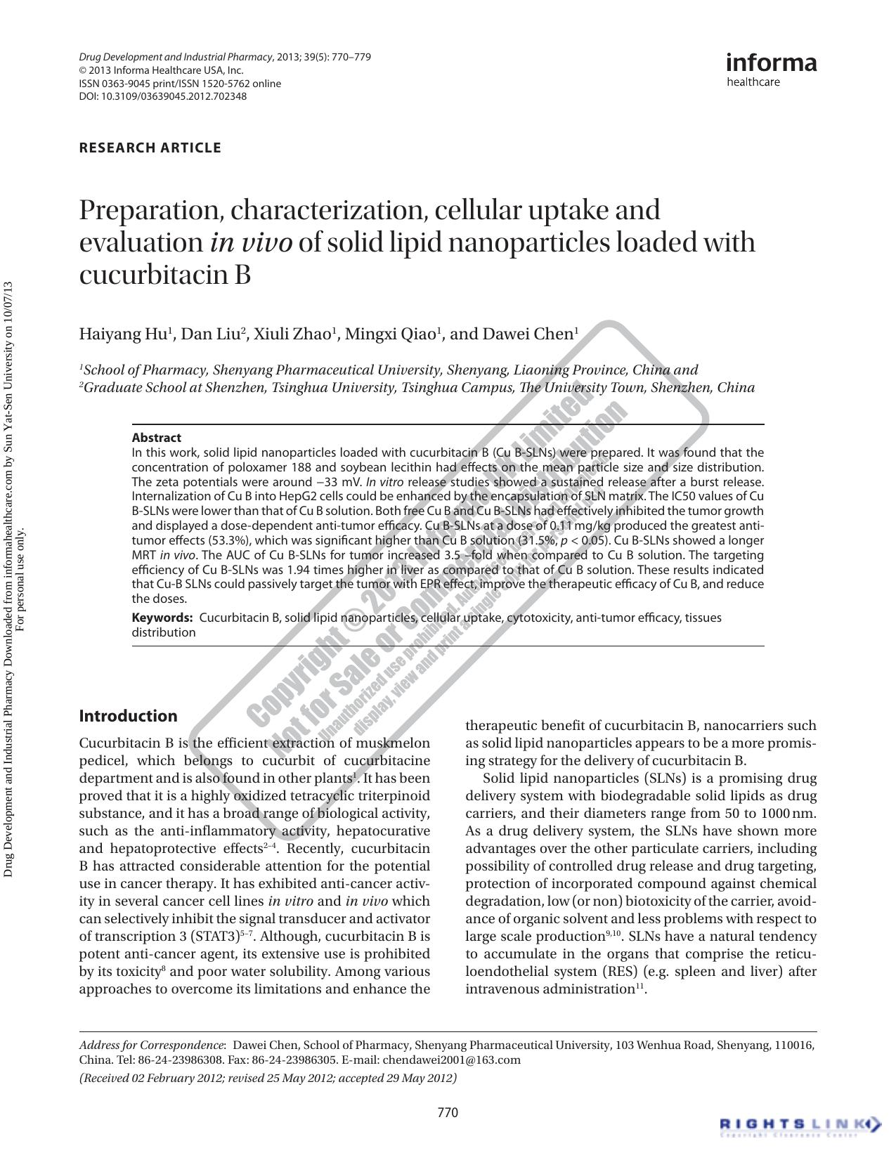 Preparation, characterization, cellular uptake and evaluation in vivo of solid lipid nanoparticles loaded with cucurbitacin B by Haiyang Hu Dan Liu Xiuli Zhao Mingxi Qiao Dawei Chen