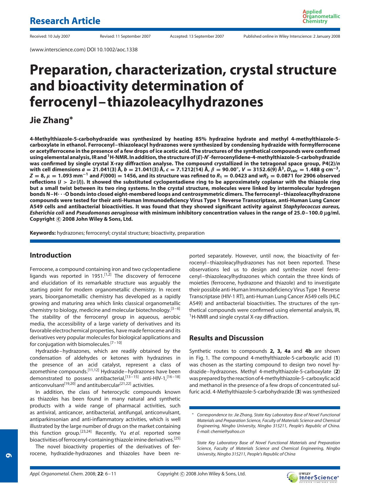 Preparation, characterization, crystal structure and bioactivity determination of ferrocenyl-thiazoleacylhydrazones by Unknown