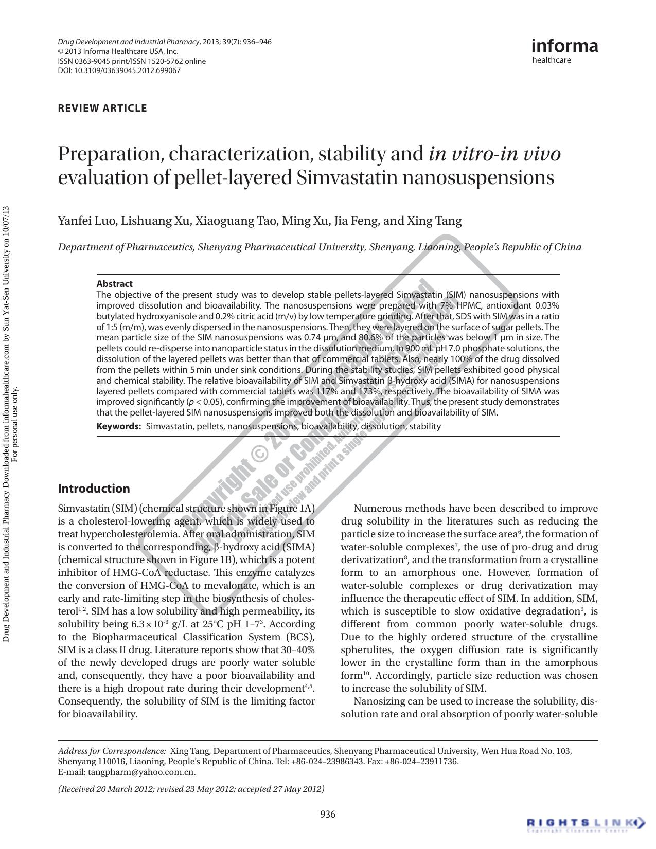 Preparation, characterization, stability and in vitro-in vivo evaluation of pellet-layered Simvastatin nanosuspensions by Yanfei Luo Lishuang Xu Xiaoguang Tao Ming Xu Jia Feng Xing Tang