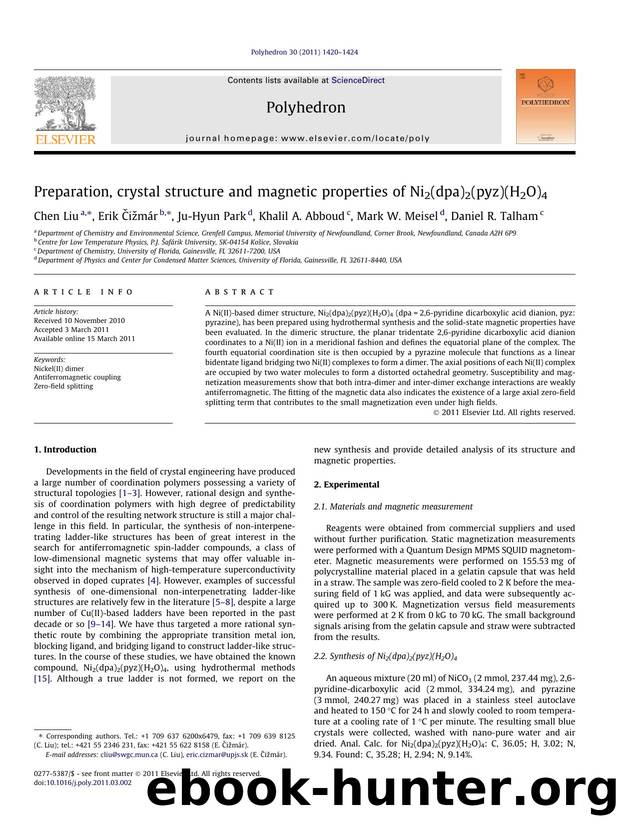 Preparation, crystal structure and magnetic properties of Ni2(dpa)2(pyz)(H2O)4 by Chen Liu & Erik Čižmár & Ju-Hyun Park & Khalil A. Abboud & Mark W. Meisel & Daniel R. Talham