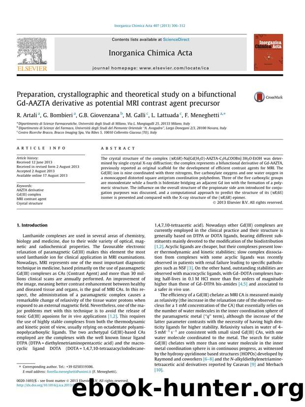 Preparation, crystallographic and theoretical study on a bifunctional Gd-AAZTA derivative as potential MRI contrast agent precursor by R. Artali & G. Bombieri & G.B. Giovenzana & M. Galli & L. Lattuada & F. Meneghetti