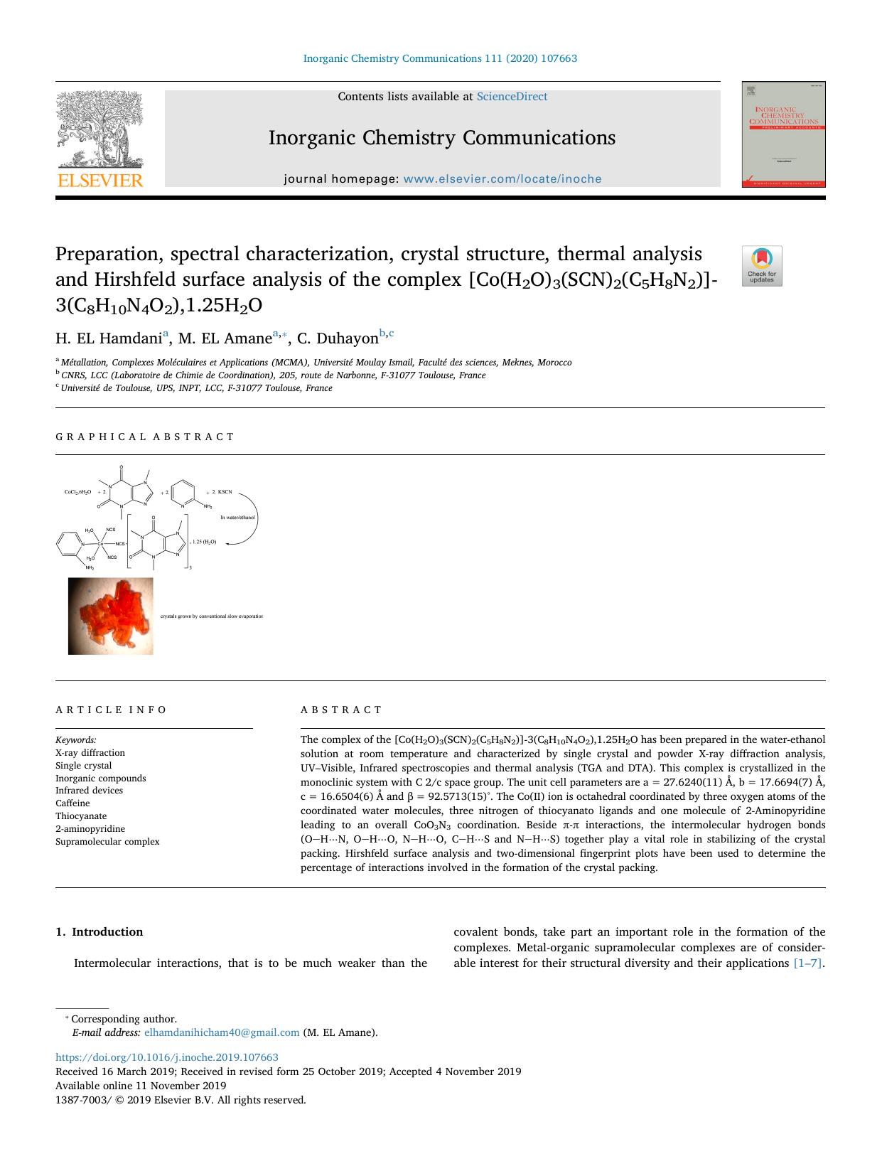Preparation, spectral characterization, crystal structure, thermal analysis and Hirshfeld surface analysis of the complex [Co(H2O)3(SCN)2(C5H8N2)]-3(C8H10N4O2),1.25H2O by H. EL Hamdani & M. EL Amane & C. Duhayon