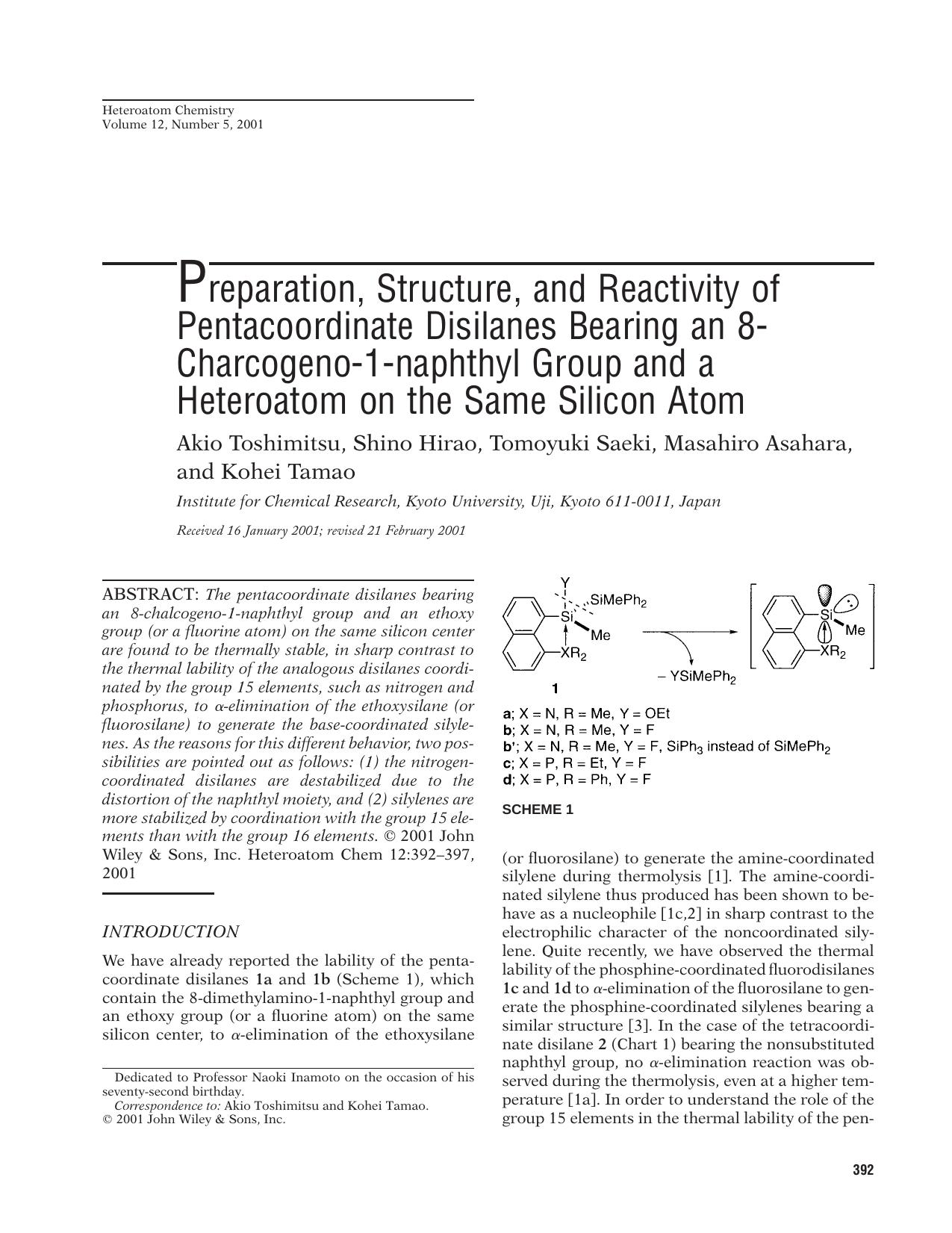 Preparation, structure, and reactivity of pentacoordinate disilanes bearing an 8-charcogeno-1-naphthyl group and a heteroatom on the same silicon atom by Unknown