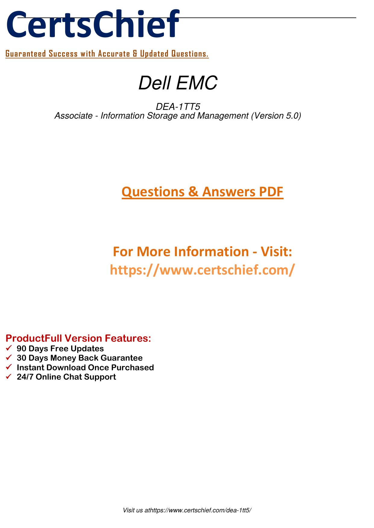 Prepare for the DEA-1TT5 Associate - Information Storage and Management (Version 5.0) exam with our comprehensive study guide. Boost your knowledge and pass with ease. by CertsChief