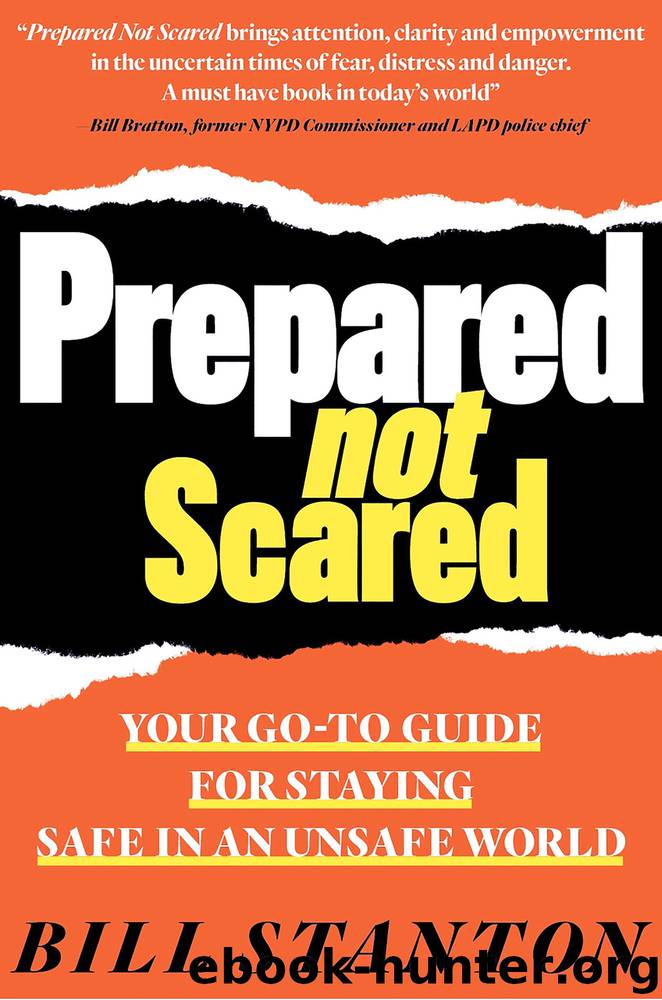 Prepared Not Scared by Bill Stanton