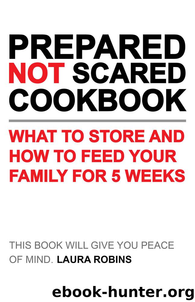 Prepared-Not-Scared Cookbook by Laura Robins