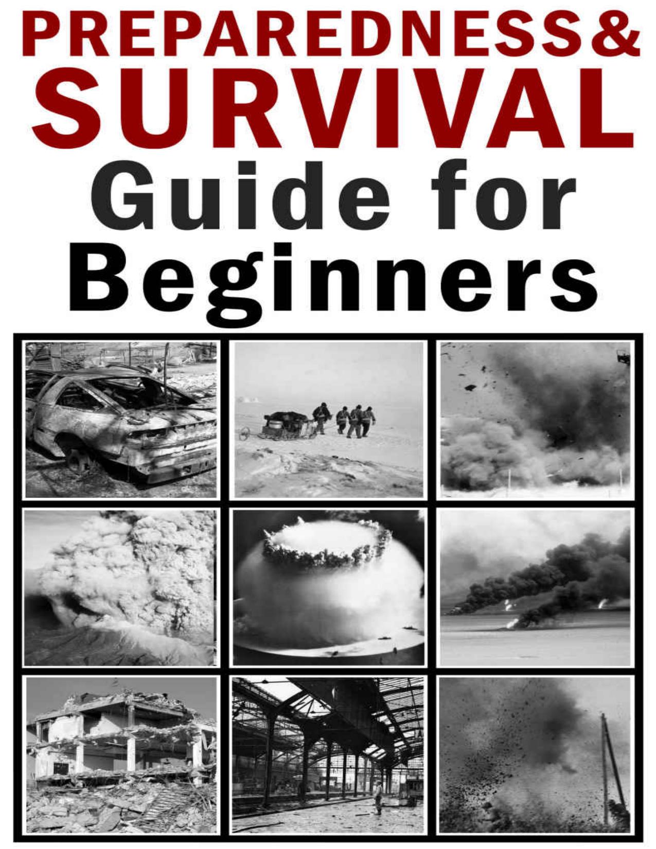 Preparedness and Survival Guide for Beginners by Vitaly Pedchenko