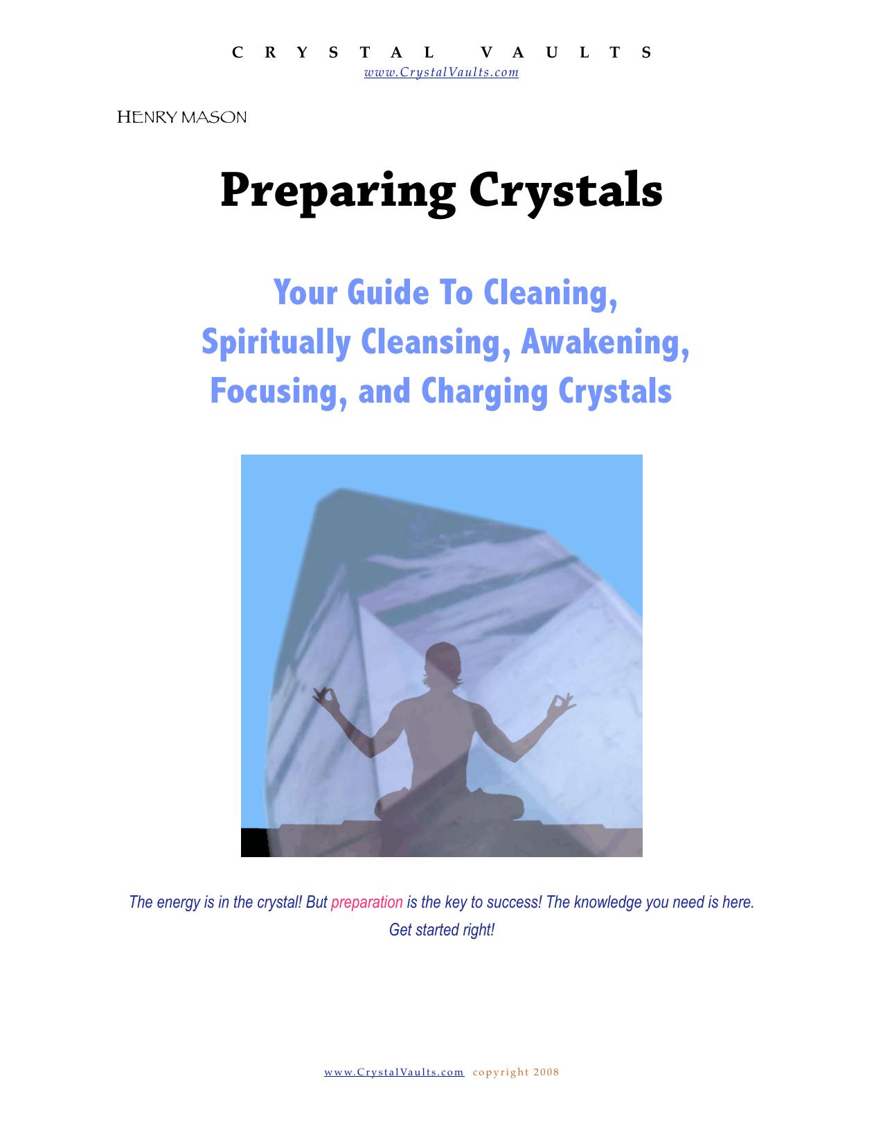 Preparing Crystals by Henry Mason