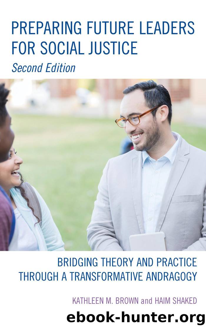 Preparing Future Leaders for Social Justice by kathleen m. brown haim shaked dr. jeffrey glanz