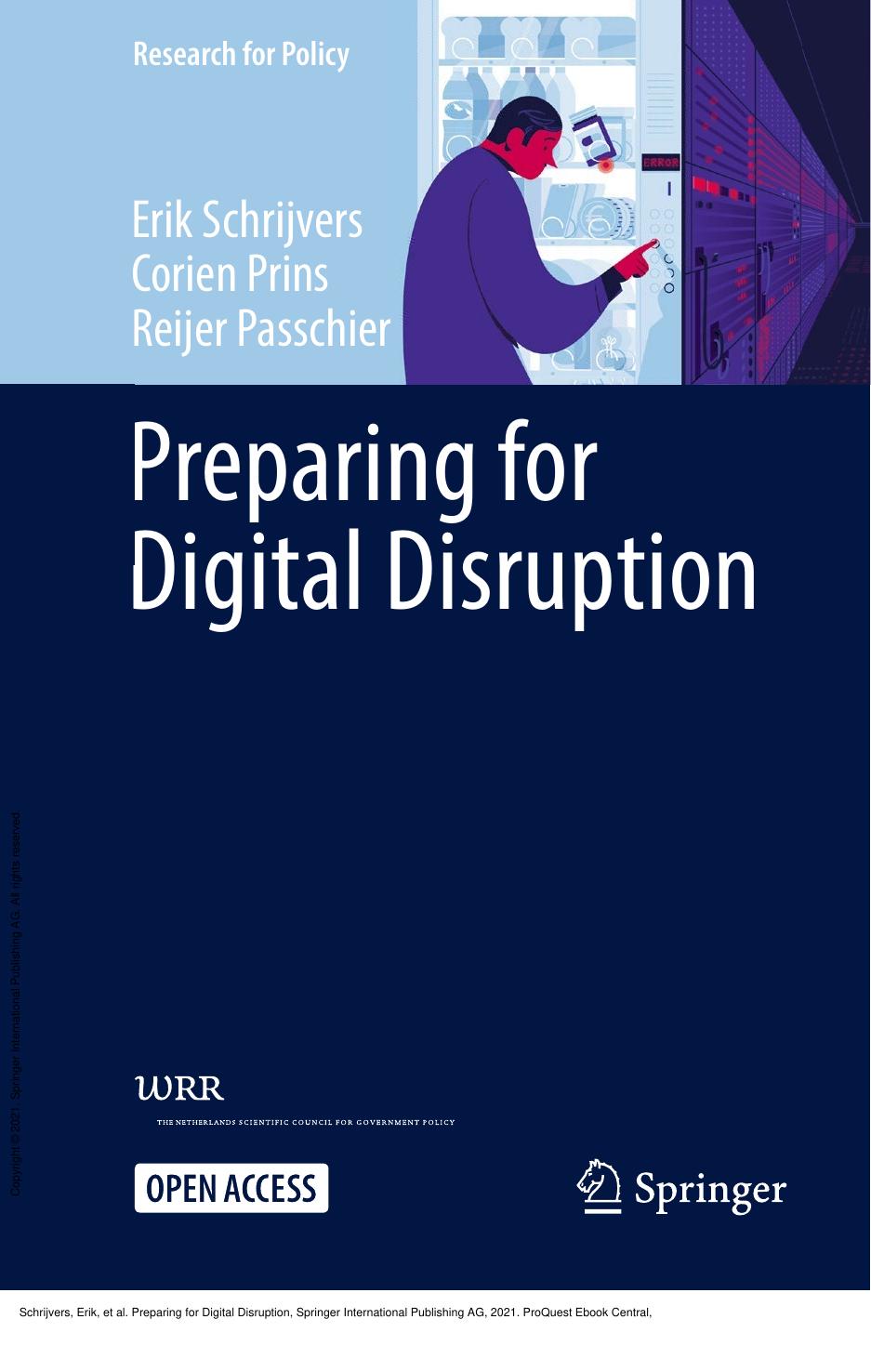 Preparing for Digital Disruption by Erik Schrijvers; Corien Prins; Reijer Passchier