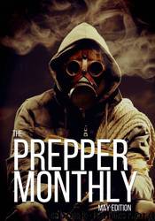 Prepper Monthly: How to Plan and Protect Your Family and Friends During Any Disaster by Ben Night