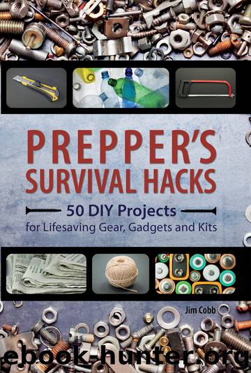 Prepper's Survival Hacks by Jim Cobb
