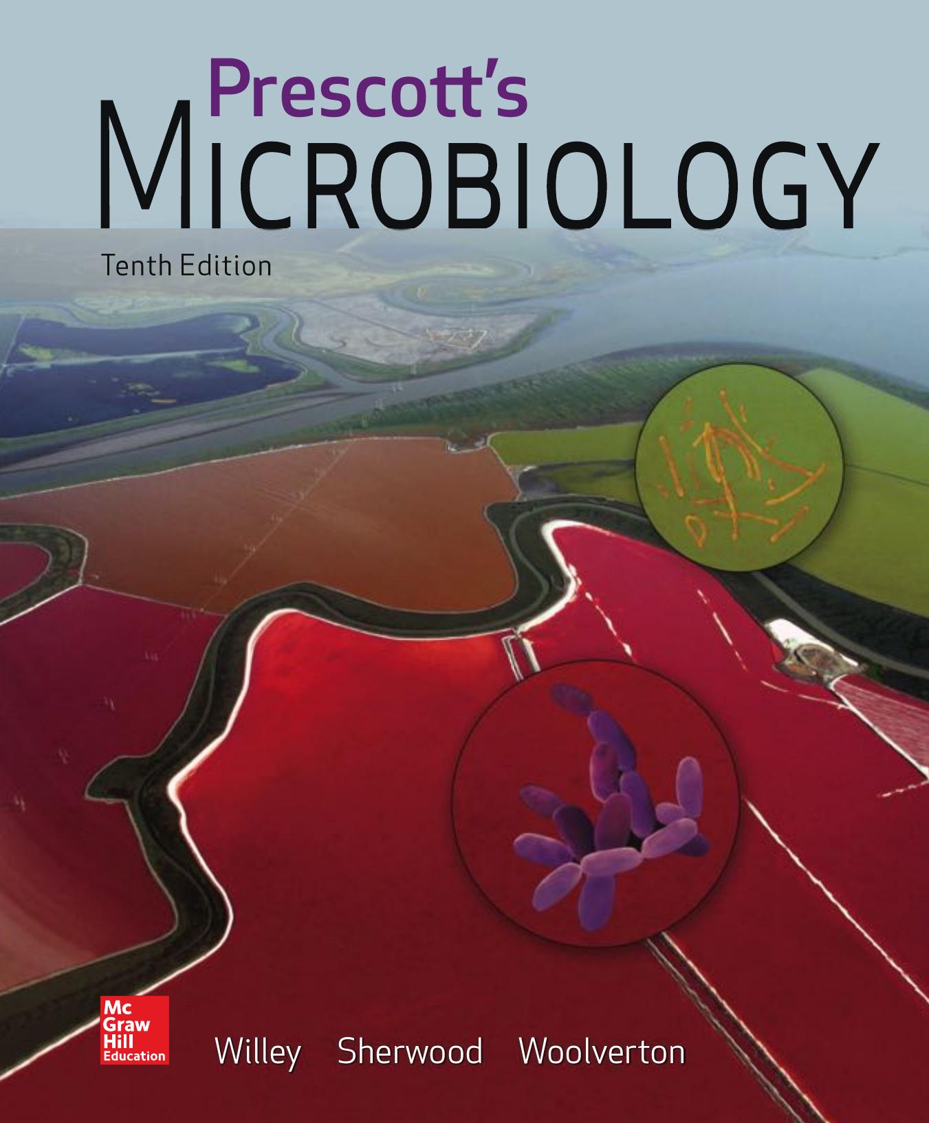 PrescoTT's Microbiology TENTH by Willey Sherwood Woolverton Wiley