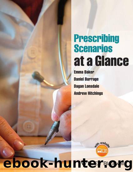 Prescribing Scenarios at a Glance by Baker Emma & Burrage Daniel & Lonsdale Dagan & Hitchings Andrew
