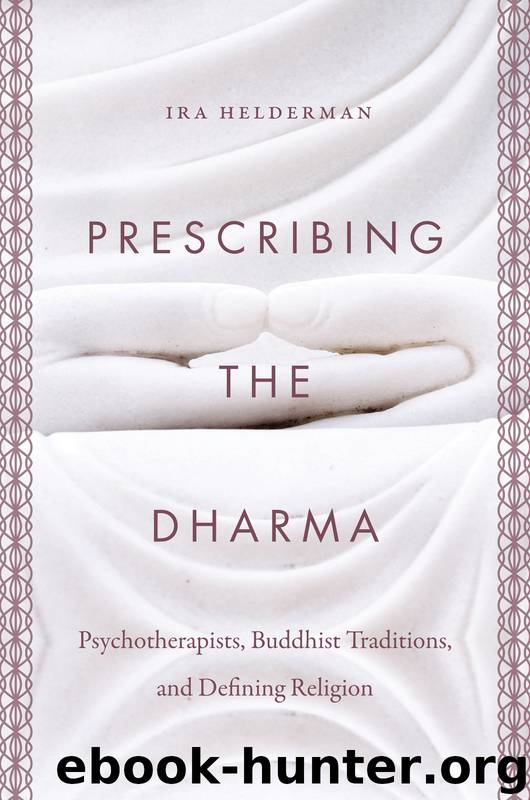 Prescribing the Dharma by Helderman Ira;