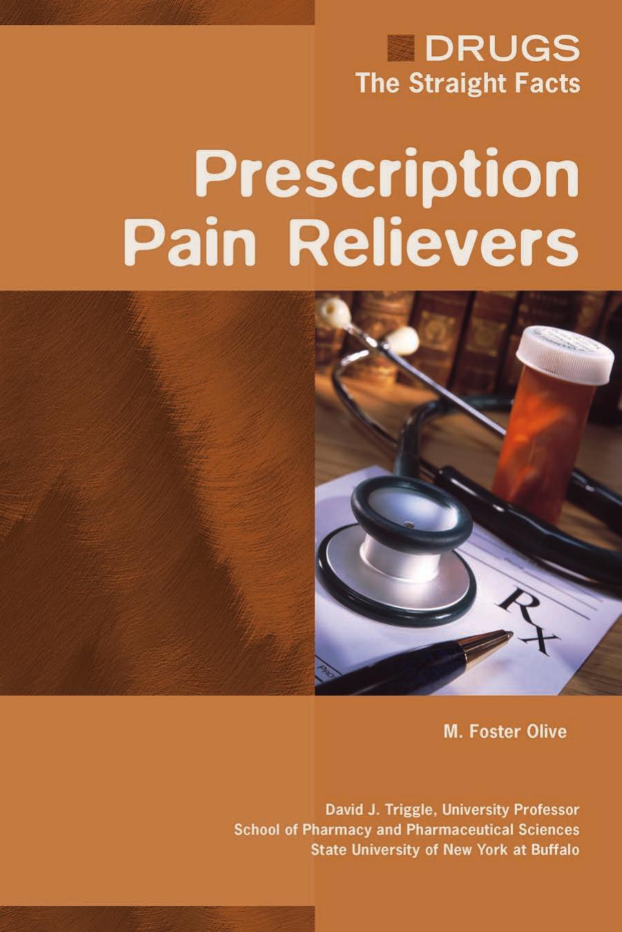 Prescription Pain Relievers by Unknown