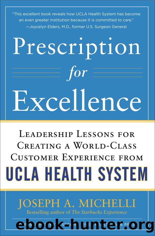 Prescription for Excellence by Joseph A. Michelli