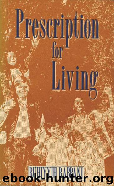 Prescription for Living by Rúhíyyih Rabbání