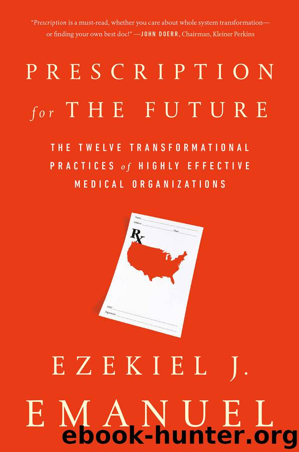 Prescription for the Future by Ezekiel J Emanuel
