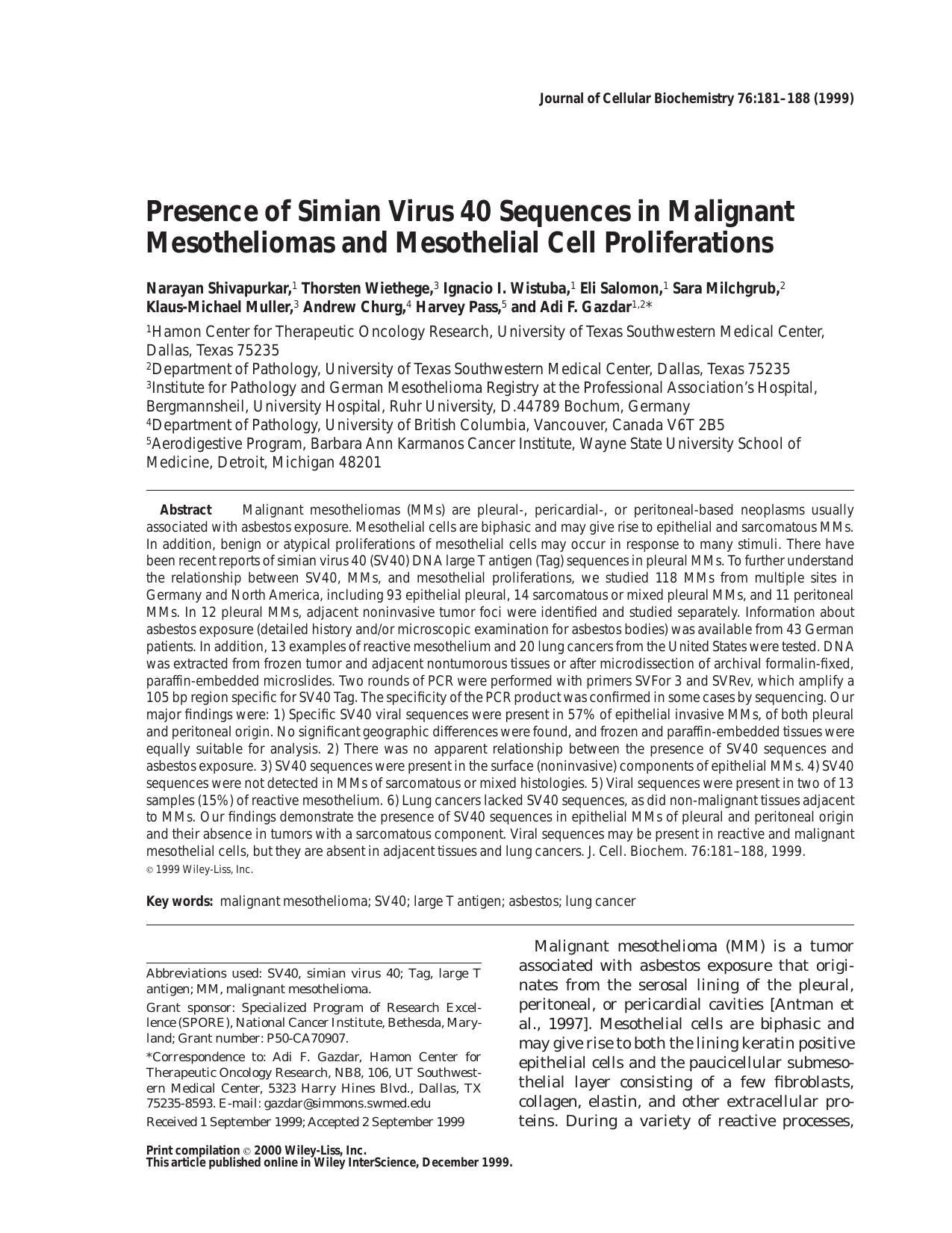 Presence of simian virus 40 sequences in malignant mesotheliomas and mesothelial cell proliferations by Unknown