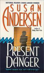 Present Danger by Susan Andersen