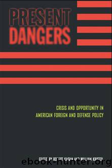 Present Dangers by Robert Kagan
