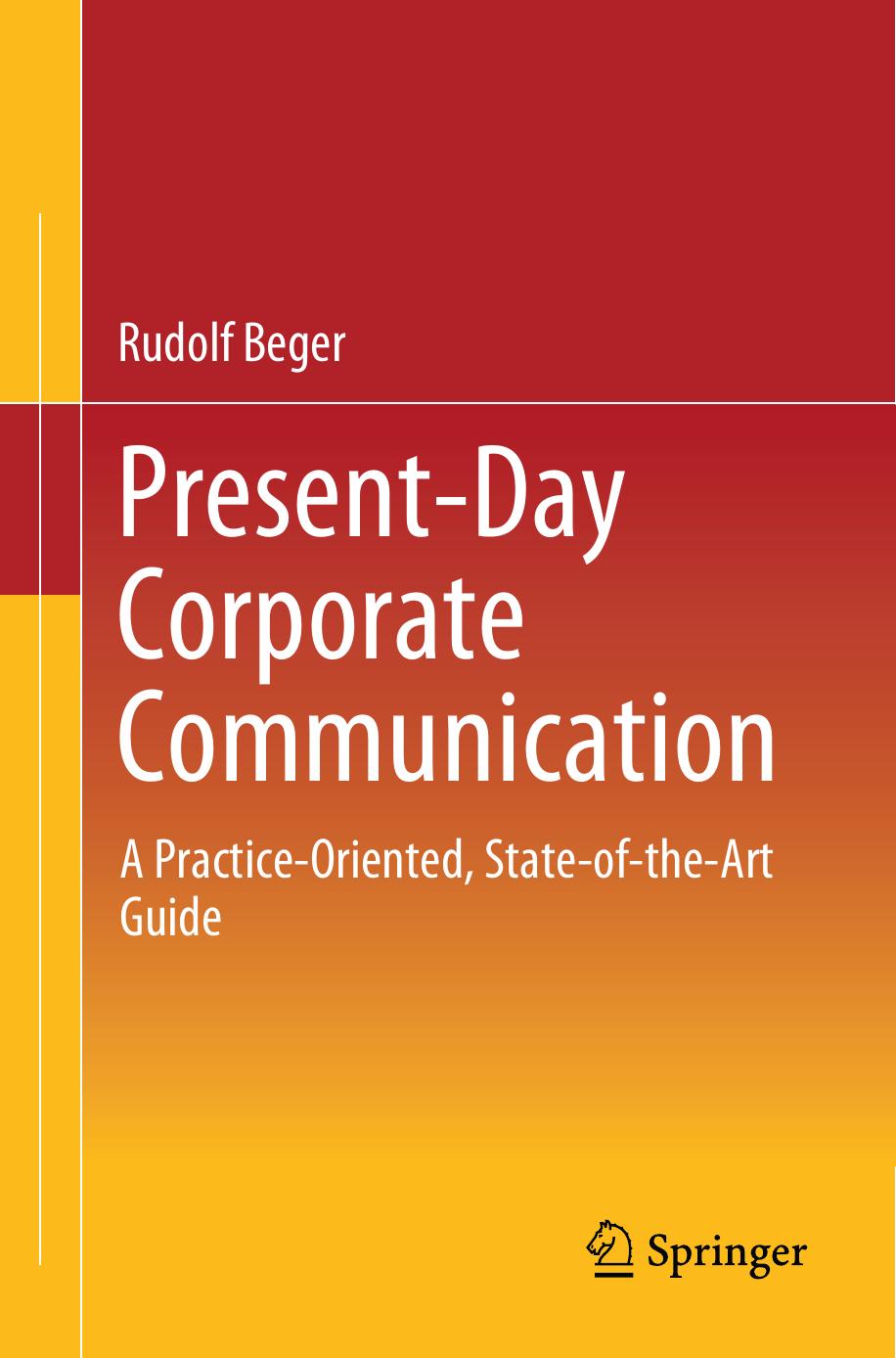 Present-Day Corporate Communication by Rudolf Beger