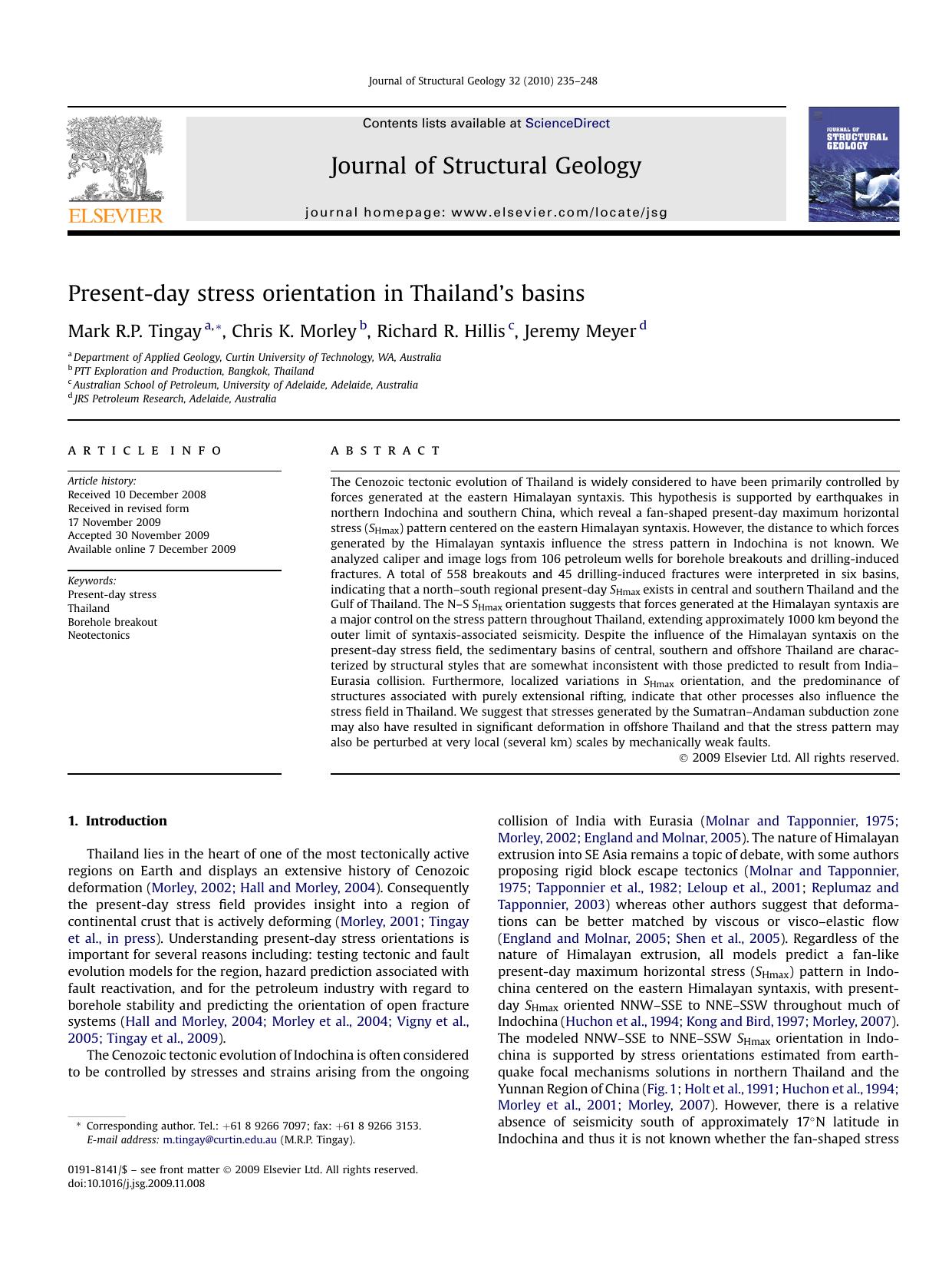Present-day stress orientation in ThailandÂs basins by Mark R.P. Tingay; Chris K. Morley; Richard R. Hillis; Jeremy Meyer