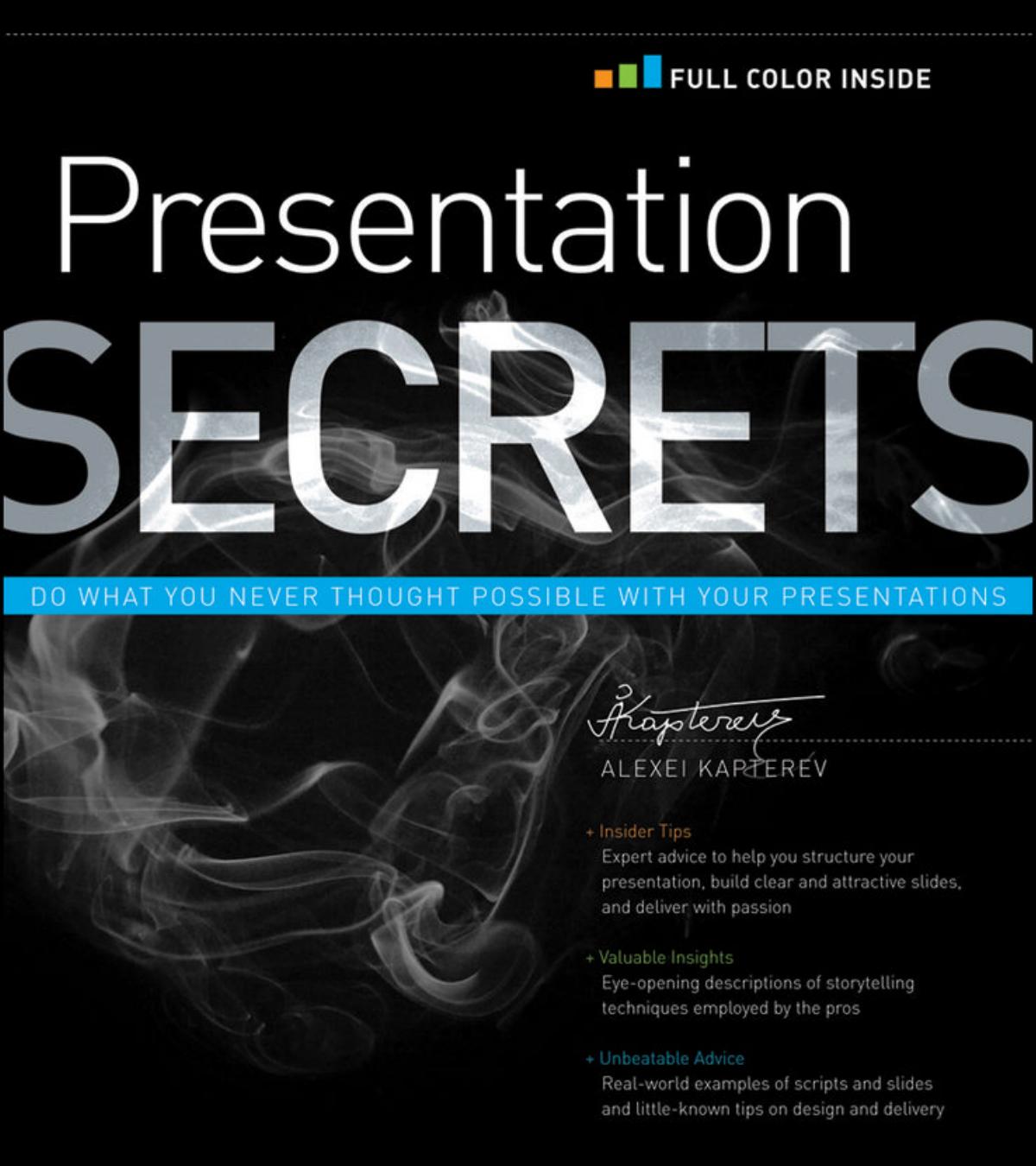 Presentation Secrets by Kapterev Alexei