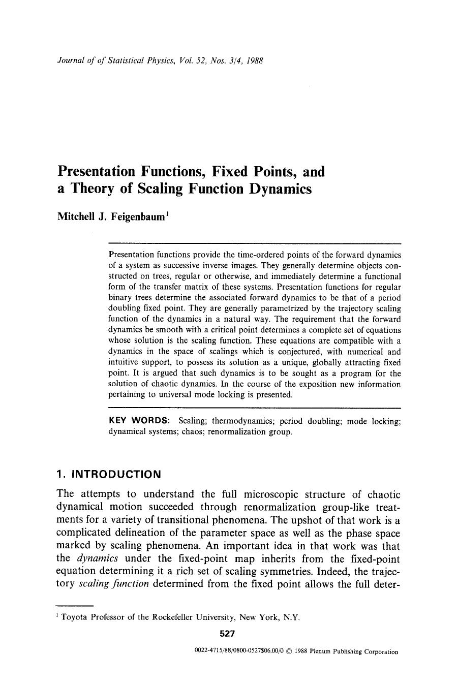 Presentation functions, fixed points, and a theory of scaling function dynamics by Unknown