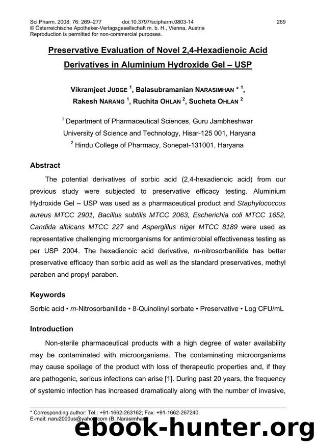 Preservative Evaluation of Novel 2,4-Hexadienoic Acid Derivatives in Aluminium Hydroxide Gel â USP by Vikramjeet JUDGE 1 & Balasubramanian NARASIMHAN & Rakesh NARANG & Ruchita OHLAN & Sucheta OHLAN