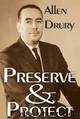 Preserve & Protect by Drury Allen