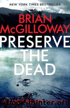 Preserve the Dead by Brian McGilloway