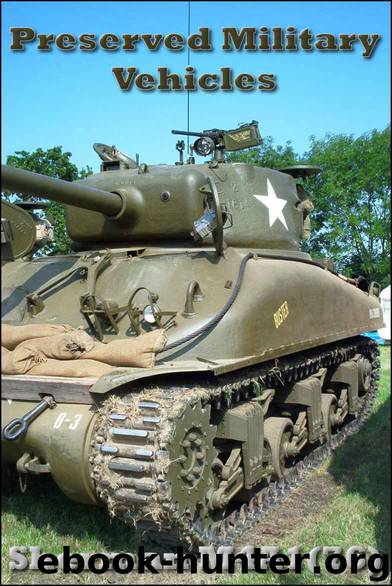 Preserved Military Vehicles - Sherman M4A1 by Danny Barbour