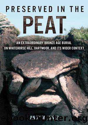 Preserved in the Peat by Andy M. Jones