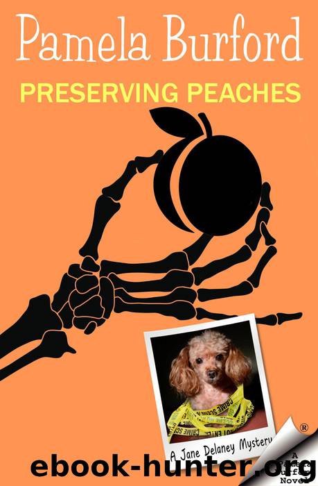 Preserving Peaches by Pamela Burford