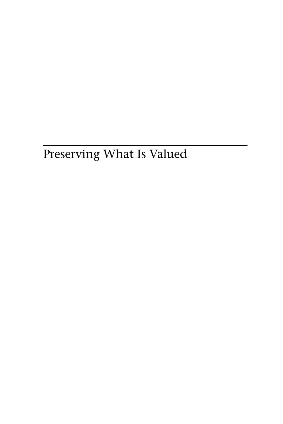Preserving what is Valued: Museums, Conservation, and First Nations by Miriam Clavir; University of British Columbia. Museum of Anthropology