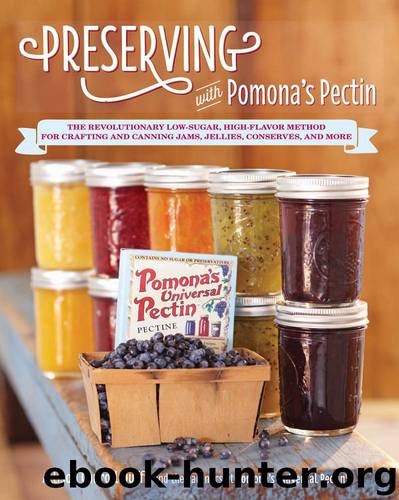 Preserving with Pomona's Pectin by Duffy Allison Carroll