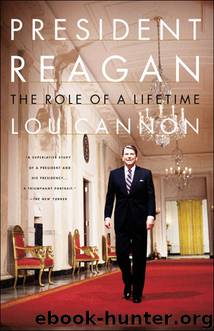 President Reagan by Lou Cannon