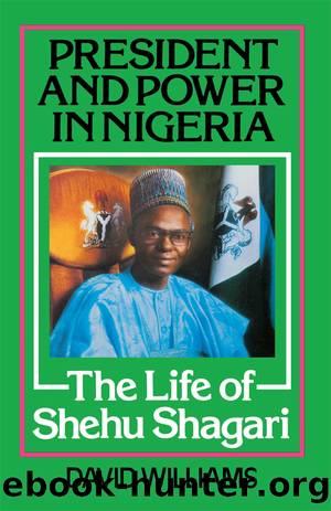 President and Power in Nigeria by David Williams