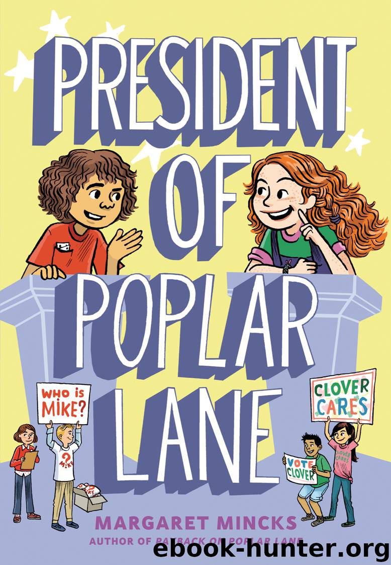 President of Poplar Lane by Margaret Mincks
