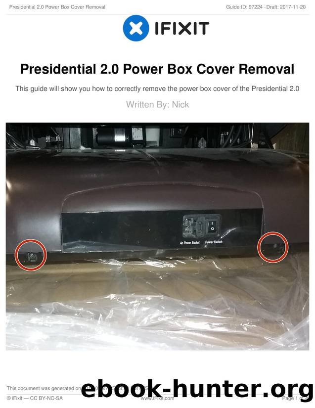 Presidential 2.0 Power Box Cover Removal by Unknown