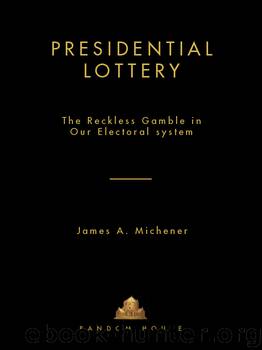 Presidential Lottery by James A. Michener